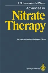 Book cover of Advances in Nitrate Therapy (2nd ed.) by Adam Schneeweiss