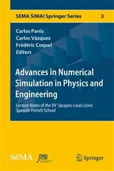 Book cover of Advances in Numerical Simulation in Physics and Engineering by Carlos Parés