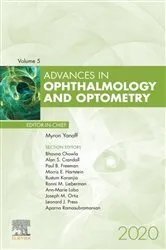 Book cover of Advances in Ophthalmology and Optometry , E-Book 2020 by Myron Yanoff MD