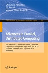 Book cover of Advances in Parallel, Distributed Computing by Dhinaharan Nagamalai