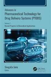Book cover of Advances in Pharmaceutical Technology for Drug Delivery Systems (PTDDS) by Sougata Jana