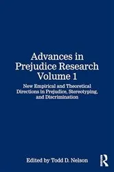 Book cover of Advances in Prejudice Research Volume 1 by Todd D. Nelson