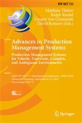 Book cover of Advances in Production Management Systems. Production Management Systems for Volatile, Uncertain, Complex, and Ambiguous Environments by Matthias Thürer