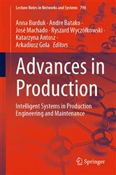 Book cover of Advances in Production by Anna Burduk