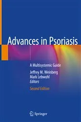 Book cover of Advances in Psoriasis (2nd ed.) by Jeffrey M. Weinberg