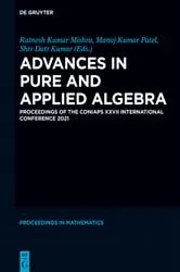 Book cover of Advances in Pure and Applied Algebra by Ratnesh Kumar Mishra