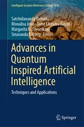 Book cover of Advances in Quantum Inspired Artificial Intelligence by Satchidananda Dehuri