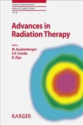 Book cover of Advances in Radiation Therapy by M. Guckenberger