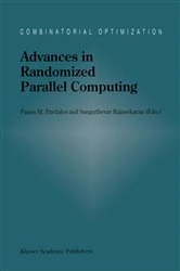 Book cover of Advances in Randomized Parallel Computing by Panos M. Pardalos