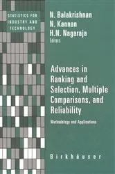 Book cover of Advances in Ranking and Selection, Multiple Comparisons, and Reliability by N. Balakrishnan