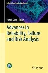 Book cover of Advances in Reliability, Failure and Risk Analysis by Harish Garg