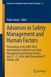 Book cover of Advances in Safety Management and Human Factors by Pedro Arezes