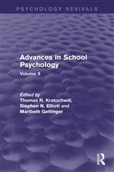 Book cover of Advances in School Psychology (Psychology Revivals) by Unknown