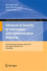Book cover of Advances in Security of Information and Communication Networks by Ali Ismail Awad