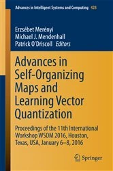 Book cover of Advances in Self-Organizing Maps and Learning Vector Quantization by Erzsébet Merényi