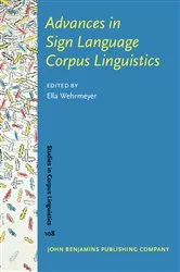 Book cover of Advances in Sign Language Corpus Linguistics by Unknown