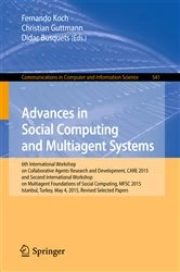 Book cover of Advances in Social Computing and Multiagent Systems by Fernando Koch