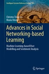 Book cover of Advances in Social Networking-based Learning by Christos Troussas