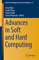 Book cover of Advances in Soft and Hard Computing by Jerzy Pejaś