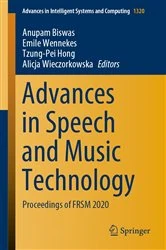 Book cover of Advances in Speech and Music Technology by Anupam Biswas