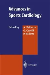 Book cover of Advances in Sports Cardiology by A. Pelliccia