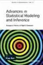 Book cover of Advances In Statistical Modeling And Inference: Essays In Honor Of Kjell A Doksum by Unknown