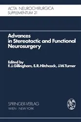Book cover of Advances in Stereotactic and Functional Neurosurgery by F.J. Gillingham