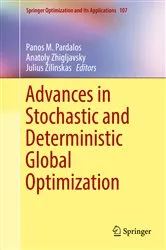 Book cover of Advances in Stochastic and Deterministic Global Optimization by Unknown