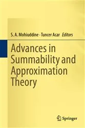 Book cover of Advances in Summability and Approximation Theory by S. A. Mohiuddine