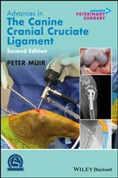 Book cover of Advances in the Canine Cranial Cruciate Ligament (2nd ed.) by Peter Muir
