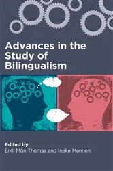 Book cover of Advances in the Study of Bilingualism by Unknown