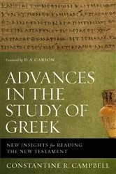 Book cover of Advances in the Study of Greek by Constantine R. Campbell