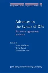 Book cover of Advances in the Syntax of DPs by Anna Bondaruk
