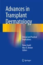 Book cover of Advances in Transplant Dermatology by Fiona Zwald