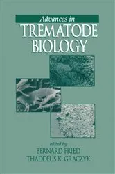 Book cover of Advances in Trematode Biology by Bernard Fried
