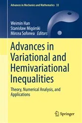 Book cover of Advances in Variational and Hemivariational Inequalities by Weimin Han