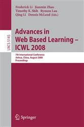 Book cover of Advances in Web Based Learning - ICWL 2008 by Frederick Li