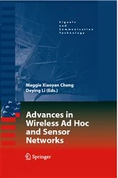 Book cover of Advances in Wireless Ad Hoc and Sensor Networks by Maggie Xiaoyan Cheng
