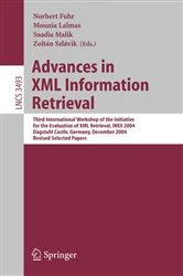 Book cover of Advances in XML Information Retrieval by Norbert Fuhr