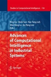 Book cover of Advances of Computational Intelligence in Industrial Systems by Ying Liu