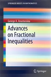 Book cover of Advances on Fractional Inequalities by Unknown