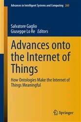 Book cover of Advances onto the Internet of Things by Salvatore Gaglio