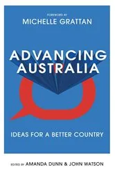Book cover of Advancing Australia by John Watson