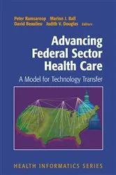 Book cover of Advancing Federal Sector Health Care by Peter Ramsaroop