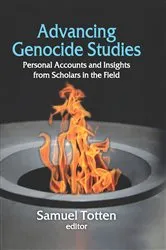 Book cover of Advancing Genocide Studies by Samuel Totten