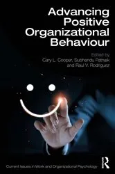 Book cover of Advancing Positive Organizational Behaviour by Cary L. Cooper