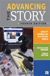 Book cover of Advancing the Story (4th ed.) by Debora Halpern Wenger