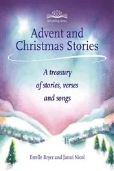 Book cover of Advent and Christmas Stories by Janni Nicol