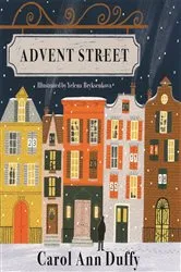Book cover of Advent Street by Carol Ann Duffy