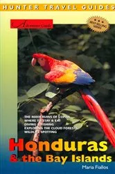 Book cover of Adventure Guide to Honduras & the Bay Islands by Maria Fiallos